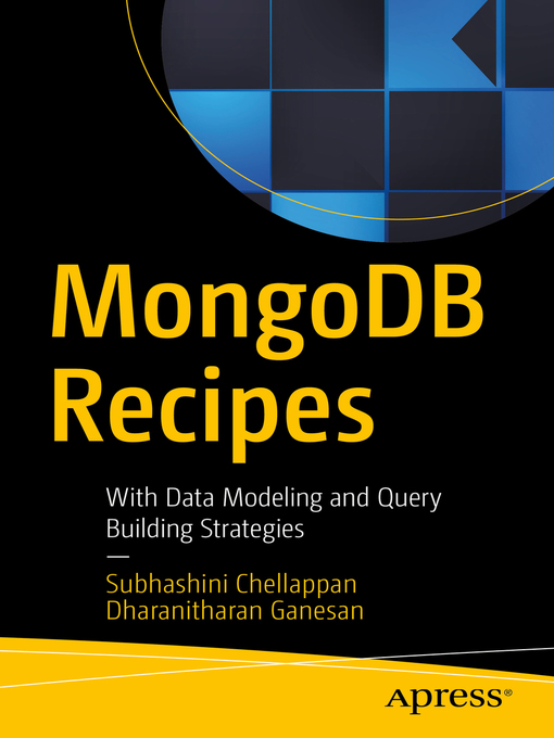 Title details for MongoDB Recipes by Subhashini Chellappan - Available